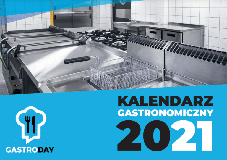 KALENDARZ GASTRONOMICZNY 2021